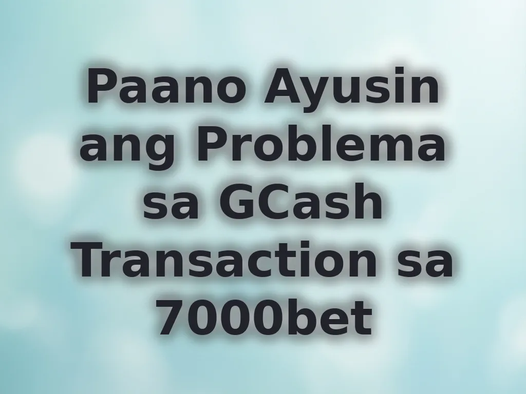 GCash Troubleshooting